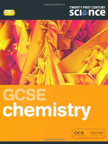 Stock image for Twenty First Century Science: GCSE Chemistry Student Book for sale by AwesomeBooks