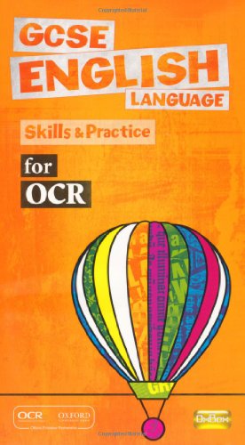 9780199138869: GCSE English Language for OCR Skills and Practice Book
