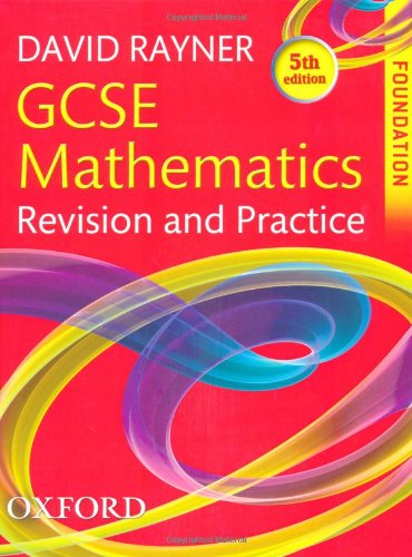 Stock image for GCSE Mathematics Revision and Practice: Foundation Student Book for sale by WorldofBooks