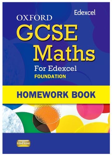 Stock image for Oxford GCSE Maths for Edexcel: Homework Book Foundation (E-G0 Turpin, Claire for sale by Re-Read Ltd