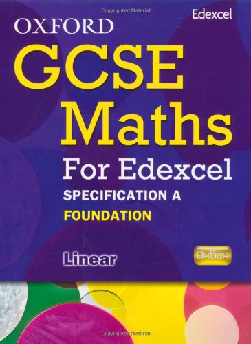 Beispielbild fr Oxford GCSE Maths for Edexcel: Specification A Student Book Foundation (E-G) zum Verkauf von WorldofBooks