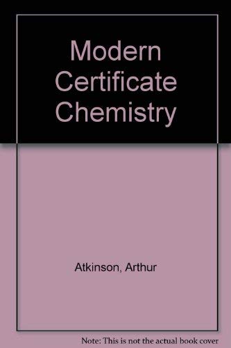 Beispielbild fr Modern Certificate Chemistry zum Verkauf von Ammareal
