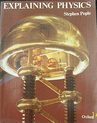 Stock image for Explaining Physics for sale by WorldofBooks