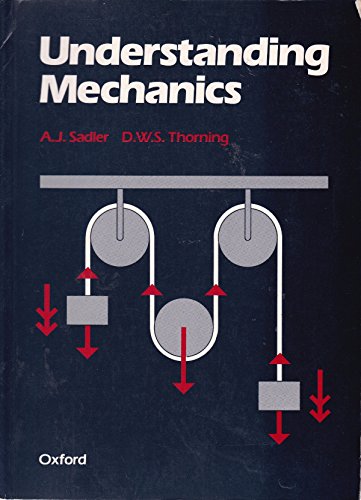 Imagen de archivo de Understanding Mechanics a la venta por AwesomeBooks