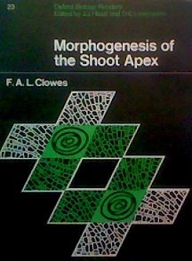 Stock image for Morphogenesis Of The Shoot Apex Oxford Biology Readers, No.23 for sale by Terrace Horticultural Books