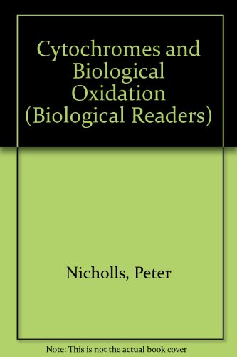 9780199141623: Cytochromes and Biological Oxidation (Biological Readers)