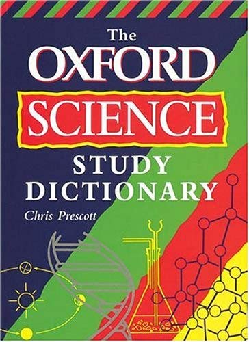 Beispielbild fr Oxford Science Study Dictionary zum Verkauf von WorldofBooks