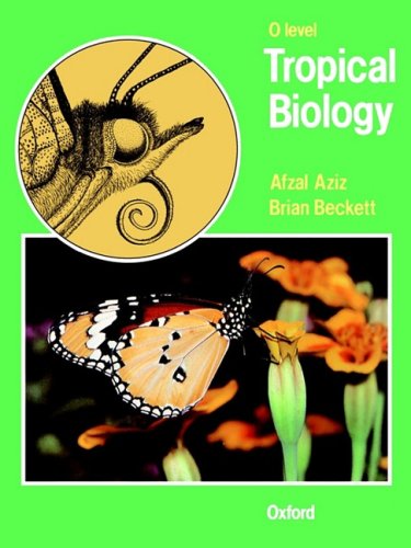 O-level Tropical Biology (9780199142392) by Beckett, Brian; Aziz, Afzal