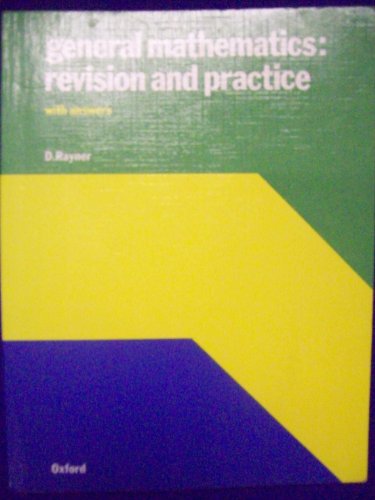 9780199142422: General Mathematics: Revision and Practice