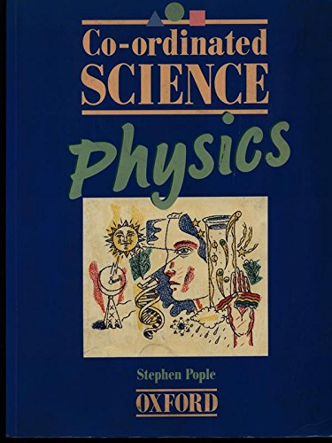 Stock image for Co-ordinated Science: Physics for sale by AwesomeBooks