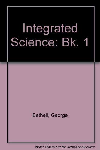 Beispielbild fr Integrated Science: Bk. 1 zum Verkauf von Reuseabook