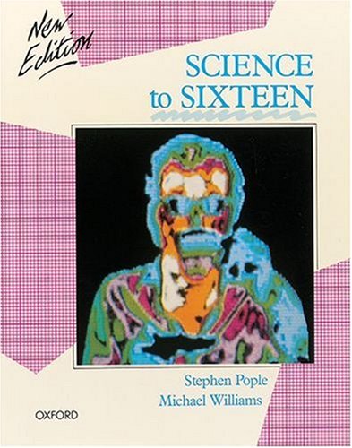 Beispielbild fr Science to Sixteen: GCSE Edition zum Verkauf von WorldofBooks