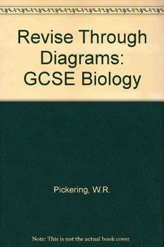 Stock image for Revise Through Diagrams: GCSE Biology for sale by WorldofBooks