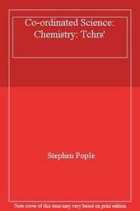 Co-ordinated Science Chemistry, Teacher's Book (Co-ordinated Science) (9780199143146) by Pople, Stephen