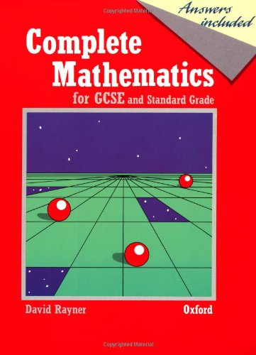 9780199143504: Complete Mathematics for GCSE and Standard Grade