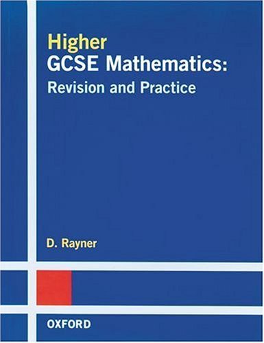 Beispielbild fr Higher GCSE Mathematics: Revision and Practice zum Verkauf von WorldofBooks