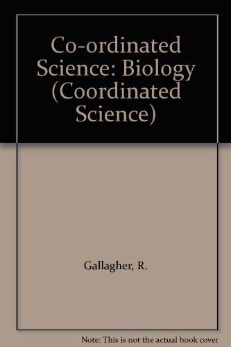 Stock image for Biology (Co-ordinated Science) for sale by WorldofBooks