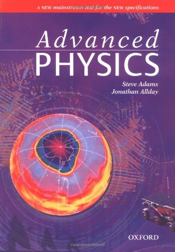 9780199146802: Advanced Physics (Advanced Science)