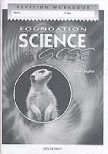Foundation Science to GCSE: Homework Book (9780199147267) by Taylor, Jane