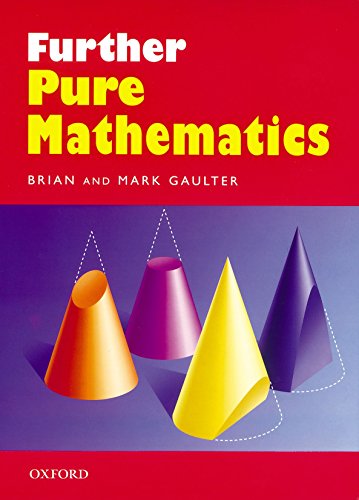 9780199147359: Further Pure Mathematics