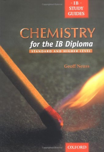 9780199148073: Chemistry for the IB Diploma: Standard and Higher Level (IB Study Guides)