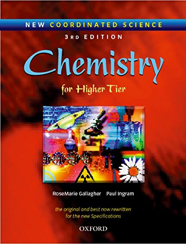 Imagen de archivo de New Coordinated Science: Chemistry Students' Book: For Higher Tier (New Coordinated Science Higher Tier) a la venta por WorldofBooks