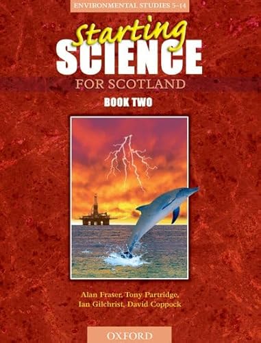 Stock image for Starting Science For Scotland: Students' Book 2 for sale by WorldofBooks