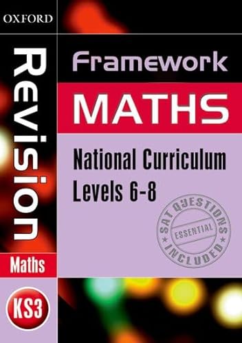 Framework Maths: Revision Book Level 6-8 (9780199149452) by David Capewell; Jayne Kranat; Peter Mullarkey