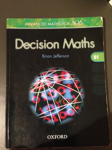 9780199149889: Advanced Maths for AQA: Decision Maths D1