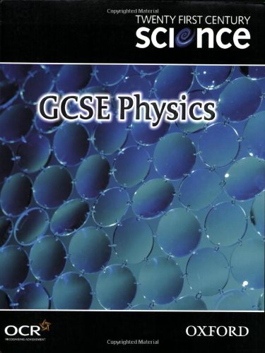 9780199150519: Twenty First Century Science: GCSE Physics Textbook (Gcse 21st Century Science)