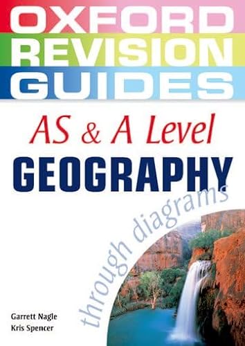 Stock image for AS and A Level Geography through Diagrams (Oxford Revision Guides) for sale by WorldofBooks