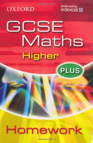 Stock image for Oxford GCSE Maths for Edexcel: Higher Plus Homework Book for sale by WorldofBooks