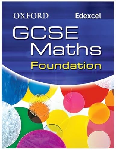 9780199150878: Oxford GCSE Maths for Edexcel: Foundation Student Book