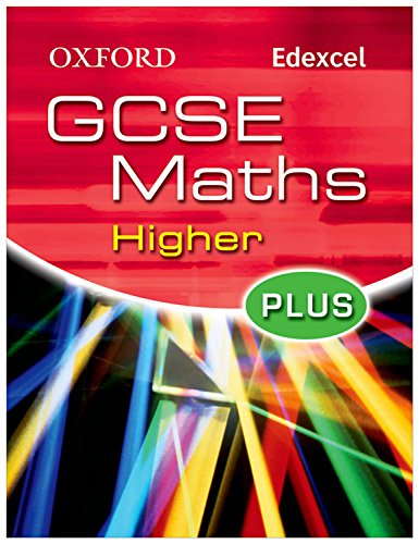 Stock image for Oxford GCSE Maths for Edexcel: Higher Plus Student Book for sale by MusicMagpie