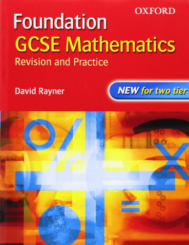 Image d'archives pour GCSE Mathematics: Revision and Practice: Foundation: Students' Book (New Edition Gcse) mis en vente par AwesomeBooks