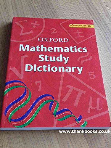 Stock image for Oxford Mathematics Study Dictionary for sale by WorldofBooks