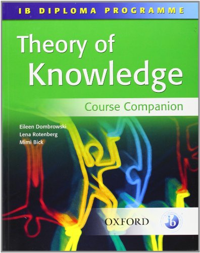 9780199151226: Ib Diploma Programme: Theory of Knowledge Course Companion