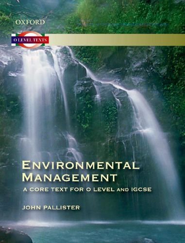 Imagen de archivo de Environmental Management: A Core Text for O Level and IGCSE a la venta por dsmbooks