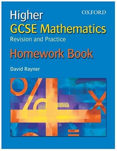 Imagen de archivo de GCSE Mathematics: Revision and Practice: Higher: Homework Book a la venta por WorldofBooks