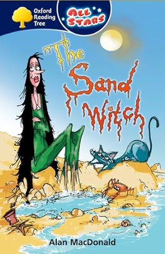 Stock image for Oxford Reading Tree: All Stars: Pack 1: The Sand Witch for sale by WorldofBooks