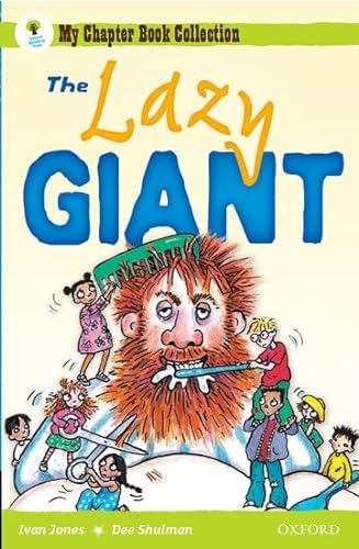 Oxford Reading Tree: All Stars: Pack 1a: The Lazy Giant (9780199151738) by Jones, Ivan