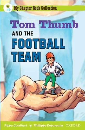 9780199151868: Oxford Reading Tree: All Stars: Pack 2a: Tom Thumb and the Football Team