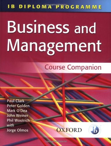 Imagen de archivo de IB Business and Management Course Companion (IB Diploma Programme) a la venta por SecondSale