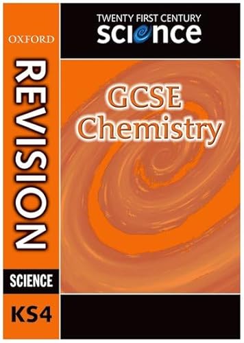 Stock image for Twenty First Century Science: GCSE Chemistry Revision Guide for sale by Goldstone Books