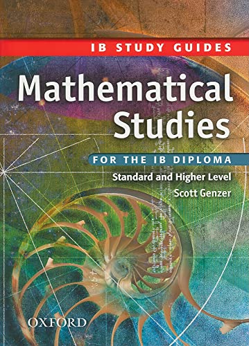 Stock image for Mathematical Studies for the IB Diploma: Study Guide (IB Study Guides) for sale by Ergodebooks