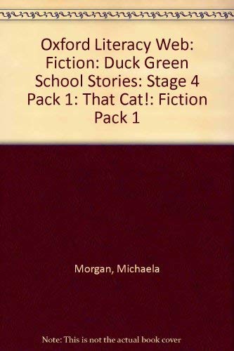 Beispielbild fr Oxford Literacy Web: Fiction: Duck Green School Stories: Stage 4 Pack 1: That Cat! zum Verkauf von WorldofBooks