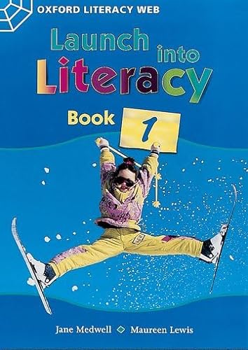 Imagen de archivo de Oxford Literacy Web: Launch into Literacy: Foundation Book (Oxford Literacy Web) a la venta por WorldofBooks