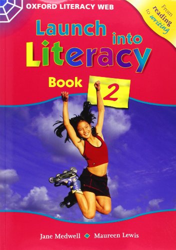 Imagen de archivo de Launch Into Literacy: Level 2: Students Book 2: Students Book 2 Level 2 a la venta por Reuseabook
