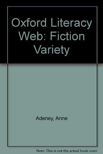 Stock image for Oxford Literacy Web: Fiction Variety for sale by Bahamut Media