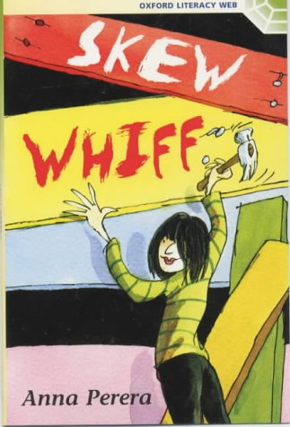 Stock image for Skew Whiff (Oxford Literacy Web: Fiction) for sale by Goldstone Books